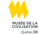 Musée de la civilisation Musée de la civilisation